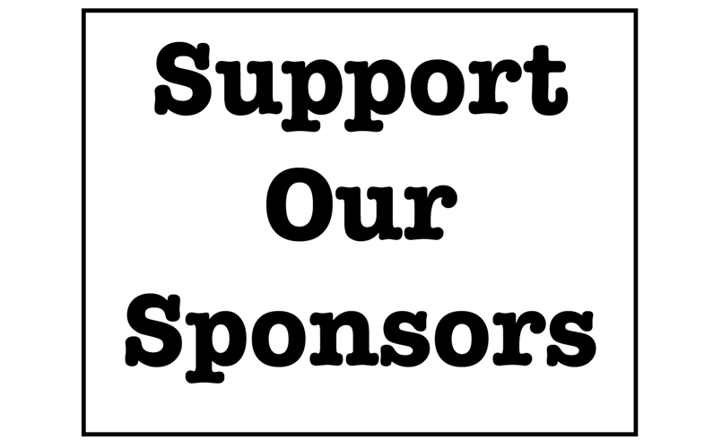 Support Our Sponsors!!!!